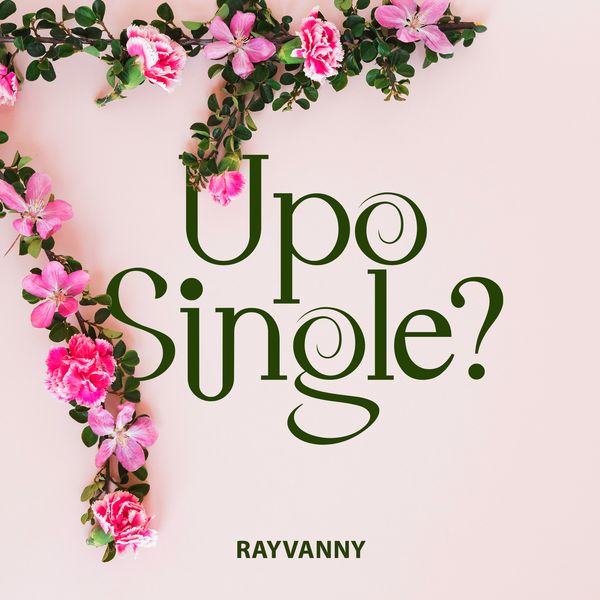 Rayvanny - Upo Single