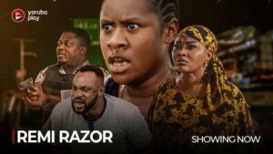 Remi Razor - Latest Yoruba Movie 2023 Drama