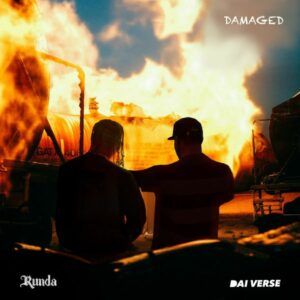 RUNDA - Damaged Ft. Dai Verse