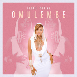 Spice Diana - Omulembe