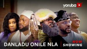 Danladu Onile Nla Latest Yoruba Movie 2023 Drama