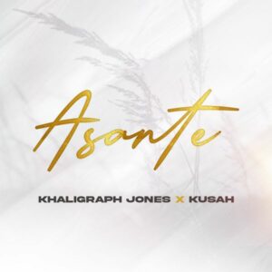 Khaligraph Jones - Asante ft. Kusah