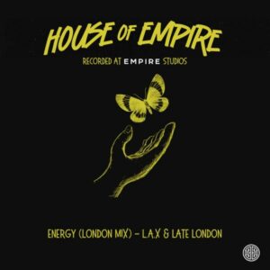 L.A.X - Energy (London Mix) ft. Clemzy, Late London & DJ Obi