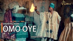 Omo Oye Latest Yoruba Movie 2023 Drama