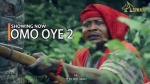 Omo Oye Part 2 Latest Yoruba Movie 2023 Drama