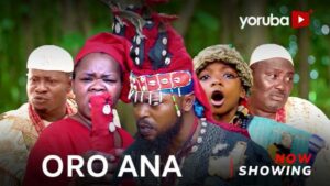 Oro Ana Latest Yoruba Movie 2023 Drama