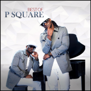 P-Square - Collabo ft. Don Jazzy
