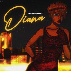 Shadykarz - Diana