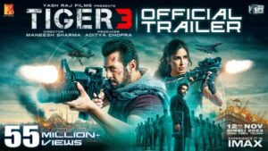 Tiger 3 Trailer: Tiger 3 Review, About Tiger 3, Tiger 3 Movie Stars