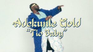 VIDEO: Adekunle Gold - Tio Baby (Lyric Video)