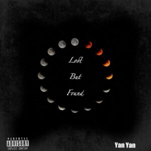 Yan Yan – Lost But Found