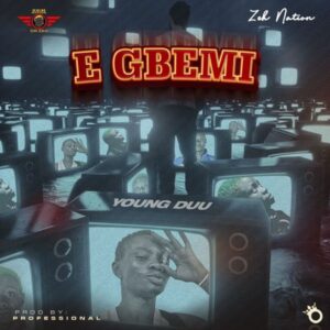 Young Duu - E Gbemi