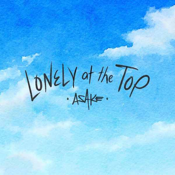 Asake - Lonely At The Top (Acoustic) ft. H.E.R