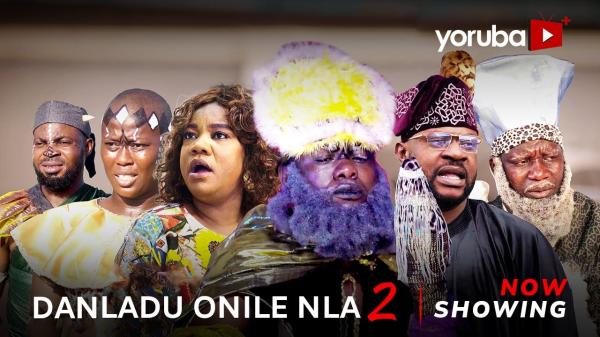 Danladu Onile Nla Part 2 Latest Yoruba Movie 2023 Drama