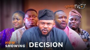 Decision Latest Yoruba Movie 2023 Drama