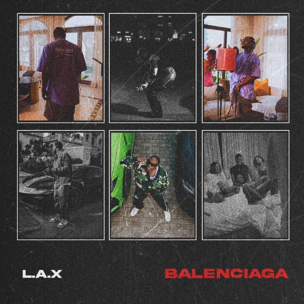 L.A.X - Balenciaga