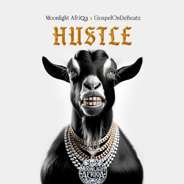 Moonlight Afriqa - Hustle