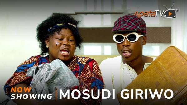 Mosudi Giriwo Latest Yoruba Movie 2023 Comedy Drama