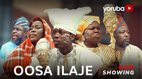 Oosa Ilaje Latest Yoruba Movie 2023 Drama