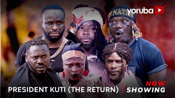 President Kuti (The Return) Latest Yoruba Movie 2023 Drama