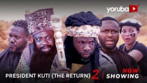 President Kuti The Return Part 2 Latest Yoruba Movie 2023 Drama