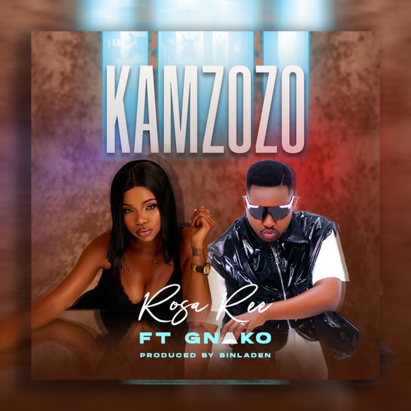 Rosa Ree - Kamzozo ft. G Nako