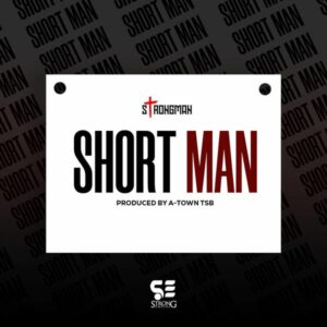 Strongman - Short Man