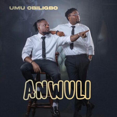 Umu Obiligbo - Anwuli