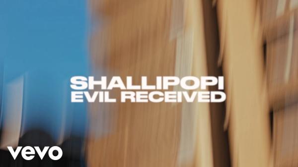 VIDEO: Shallipopi - Evil Receive