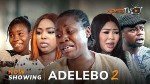 Adelebo Part 2 Latest Yoruba Movie 2023 Drama