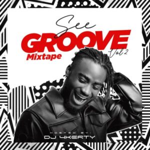 DJ 4kerty - See Groove Mixtape (Vol. 2)
