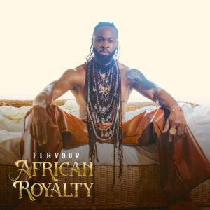 Flavour - African Royalty Album