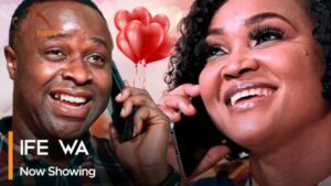 Ife Wa - Latest Yoruba Movie 2023 Romantic Thriller