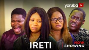 Ireti Latest Yoruba Movie 2023 Drama