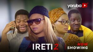 Ireti Part 2 Latest Yoruba Movie 2023 Drama