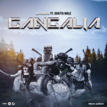 Jay Bahd – Gangalia ft. Shatta Wale