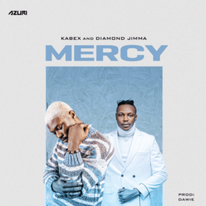 Kabex - Mercy ft. Diamond Jimma