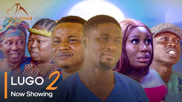 LUGO Part 2 - Latest Yoruba Movie 2023 Drama