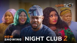 Night Club Part 2 Latest Yoruba Movie 2023 Drama