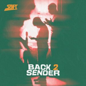 Soft - Back 2 Sender