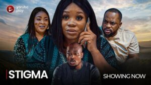 Stigma Part 2 - Latest Yoruba Romantic Movie 2023 Drama