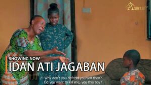 Idan Ati Jagaban Latest Yoruba Movie 2024 Drama