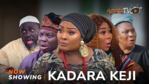 kadara-keji-latest-yoruba-movie-2024-drama