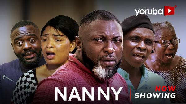 Nanny Latest Yoruba Movie 2024 Drama