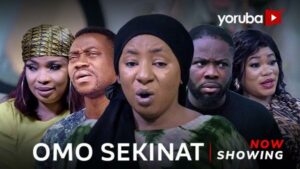 Omo Sekinat Latest Yoruba Movie 2024 Drama