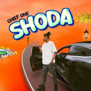 Chief One - Shoda