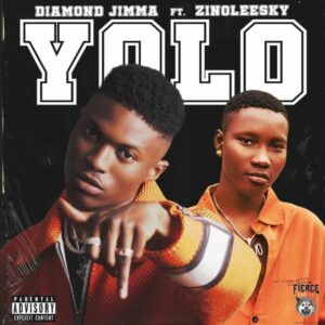 Diamond Jimma ft. Zinoleesky - Yolo