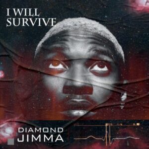 Diamond Jimma - I Will Survive