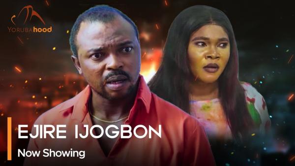 Ejire Ijogbon - Latest Yoruba Movie 2024 Drama