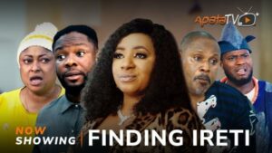 Finding Ireti Latest Yoruba Movie 2024 Drama